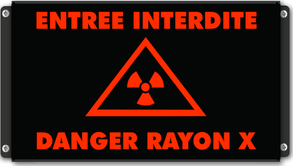 Panneau 'Entrée interdite Danger rayons X'