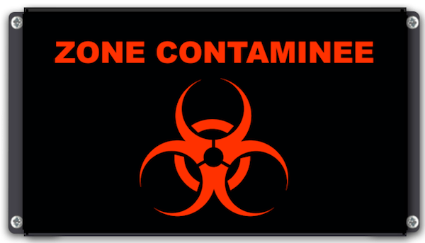 Panneau 'Zone contaminée'