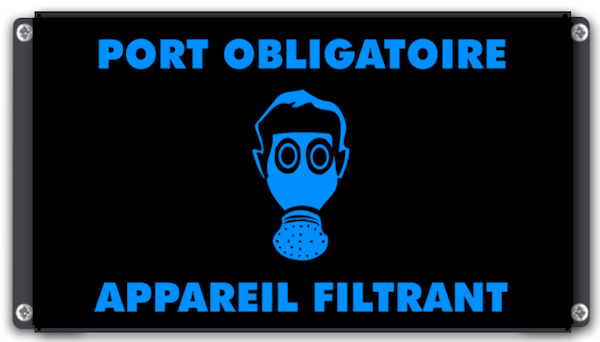 Panneau 'Port obligatoire appareil filtrant'